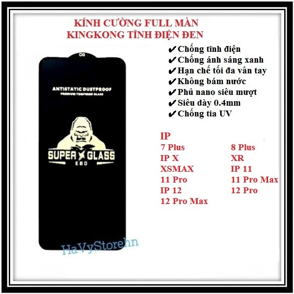 Kính cường lực KINGKONG đen tĩnh điên full màn IP 7 Plus 8 Plus IP X XR XSMAX IP 11 11 Pro 11 Pro Ma