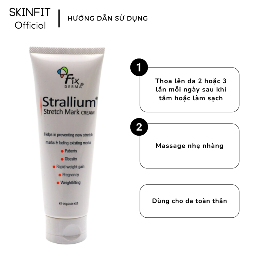Kem dưỡng mờ rạn da Fixderma Strallium Stretch Mark Cream 75g