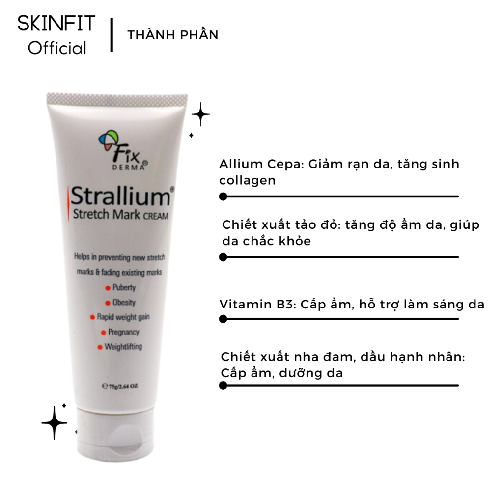 Kem dưỡng mờ rạn da Fixderma Strallium Stretch Mark Cream 75g