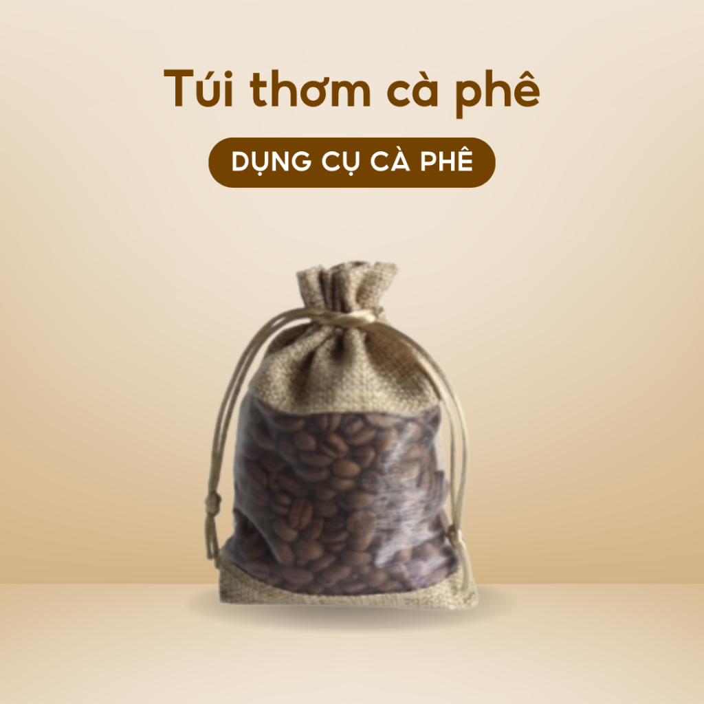 Túi thơm cà phê rẻ đẹp Dehavi 70 gram khử mùi ô tô, tủ lạnh nhà cửa, bao đay dày dặn