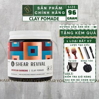 Sáp vuốt tóc Shear Revival American Gardens Clay Pomade - 96g - Chính hãng USA