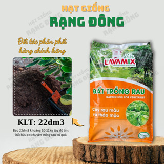 Đất Trồng Rau Lavamix (bao 22dm ~ 10kg) - Đất hữu cơ trộn sẵn chuyên cho rau màu, rau ăn lá - Hạt giống Rạng Đông