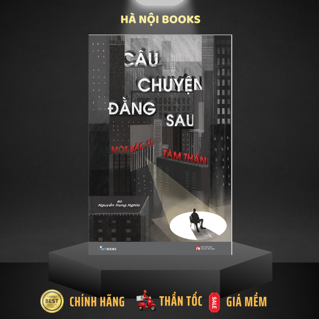 Sách - Câu Chuyện Đằng Sau Một Bác Sĩ Tâm Thần - AZVietNam