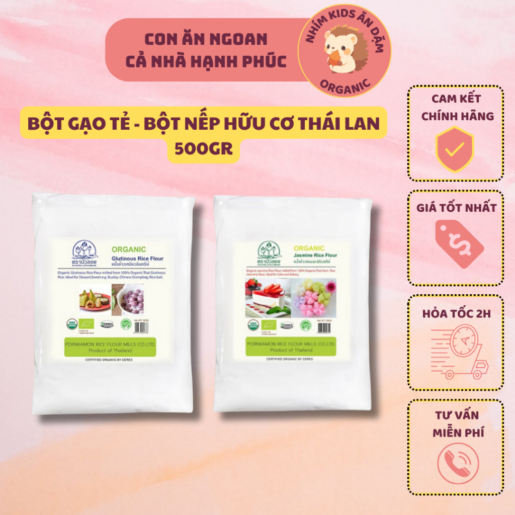 Bột gạo, bột nếp hữu cơ Thái Lan 500g