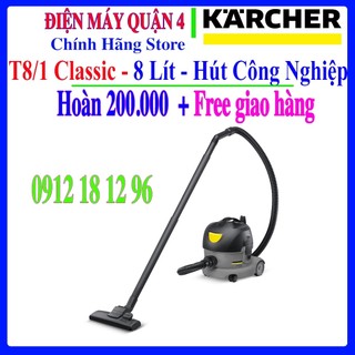 Máy hút bụi khô công nghiệp karcher t 8/1 classic / karcher t8/1 classic - hàng chính hãng.