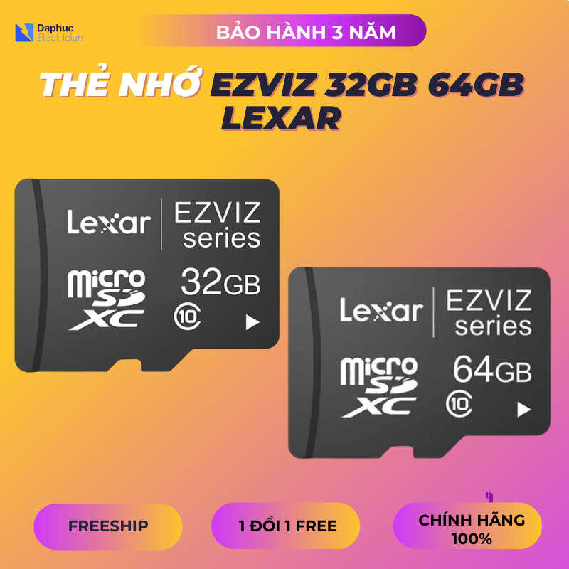 Thẻ nhớ Ezviz 32GB 64GB Lexar dành cho camera Ezviz chính hãng