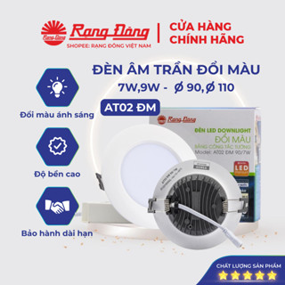 Đèn LED âm trần đổi màu 7W 9W Rạng Đông, khoét lỗ 90mm 110mm, vỏ nhôm đúc, cánh tản nhiệt, MODEL