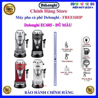 [Delonghi EC685] Máy pha cà phê Delonghi EC685.M / Delonghi EC685.BK / Delonghi EC685.R