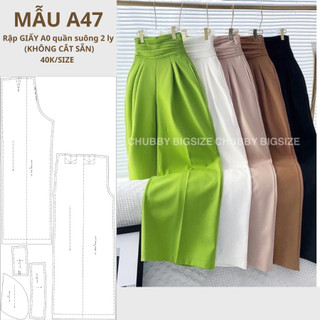 Rập giấy a0 quần suông ống rộng mã a47