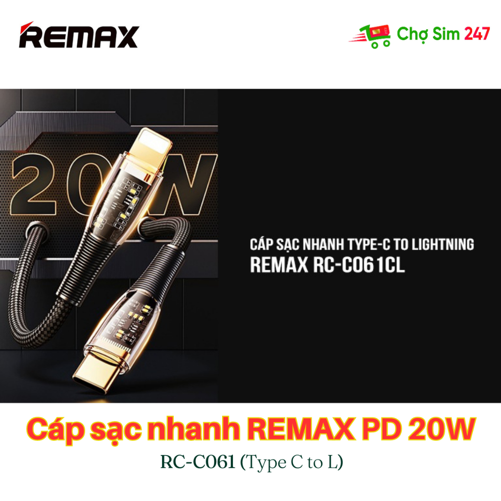 Cáp sạc nhanh REMAX PD 20W RC-C026 RC-061 RC-188i (C to L) dành cho điện thoại