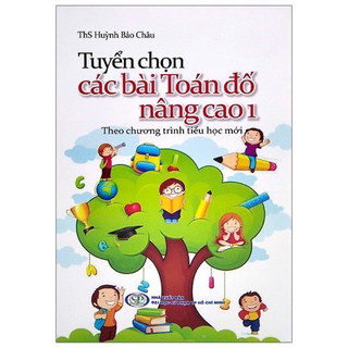 Sách : tuyển chọn các bài toán đố nâng cao lớp 1