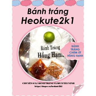 [Sỉ] 10 bịch bánh tráng chấm ớt Hồng Hạnh