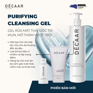 Gel rửa mặt thải độc,mờ thâm vượt trội Decaar Purifying Cleansing Gel
