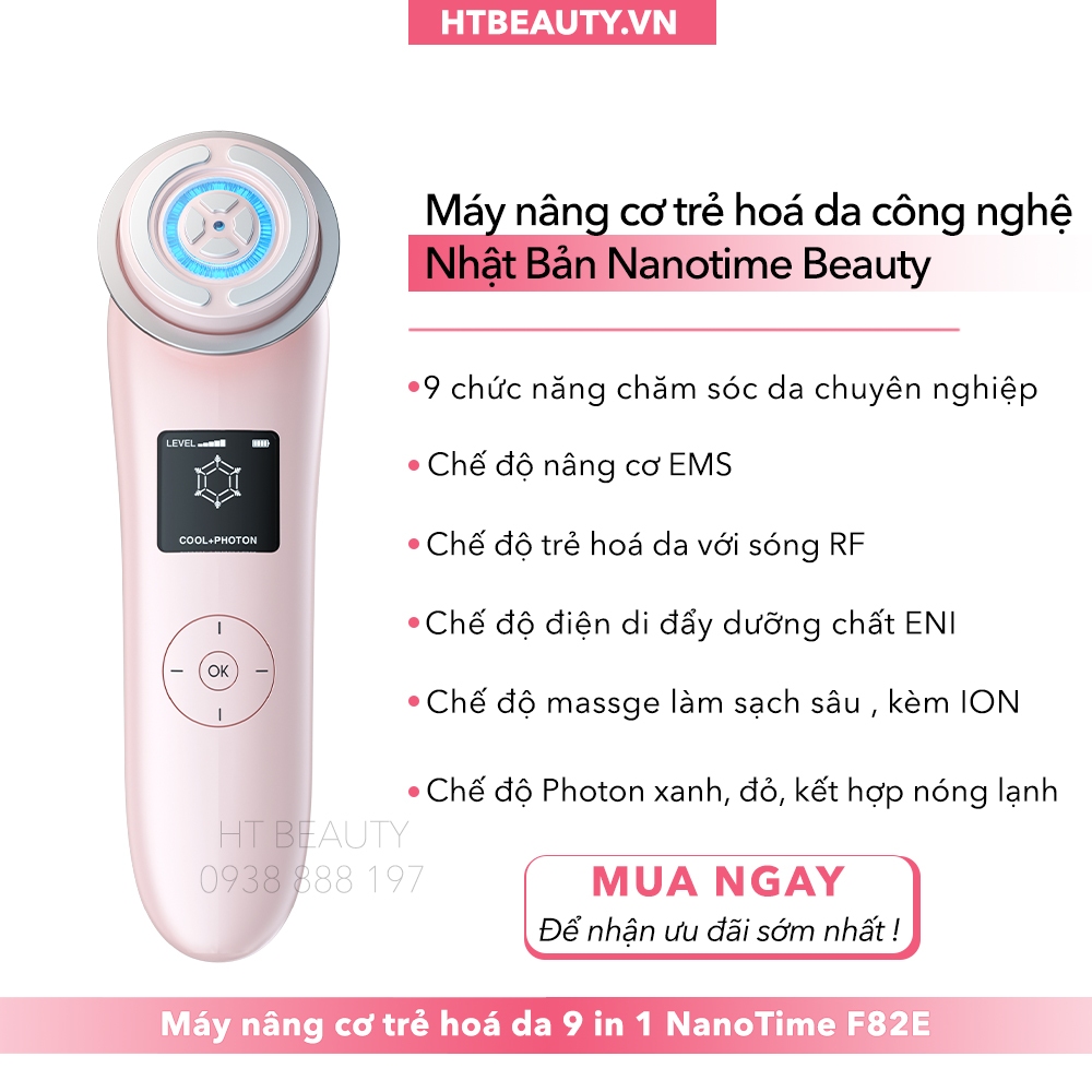 Máy nâng cơ trẻ hoá da 9in1 NanoTime F82E HTBeauty công nghệ Nano Photon RF, EMS, Sóng siêu âm tái tạo collagen, trẻ hóa