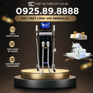 Máy triệt lông + laser dermalux 2in1 hàng bắc kinh | hàng chính hãng