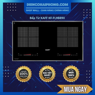 Bếp từ kaff kf-fl9889ii