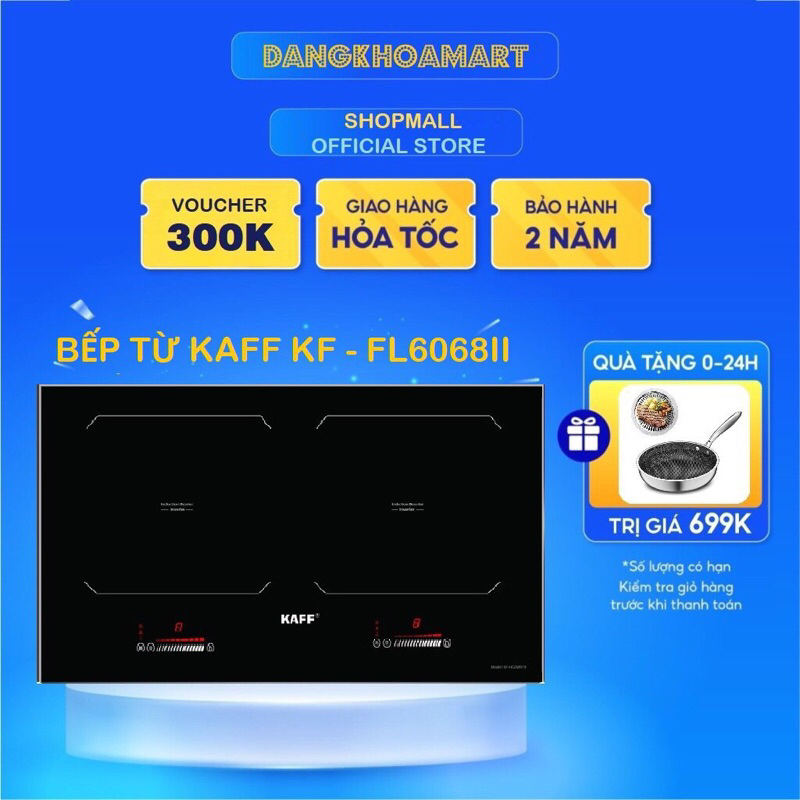 ( Tặng lưới bọc quạt có hoặc ko tuỳ đợt ) BẾP TỪ KAFF KF-FL6068II