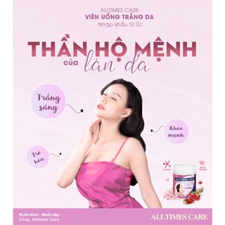 Viên uống trắng da ALLTIMES CARE WHITENING SKIN