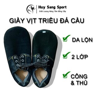 GIÀY ĐÁ CẦU MỎ VỊT- Giày Vịt Triều Sài Gòn Tiêu Chuẩn Thi Đấu - Da Lộn 1 Lớp Êm  - Loại 2