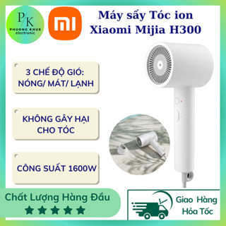 Máy sấy tóc Xiaomi Mijia H300, 2 chiều nóng lạnh, công nghệ ion âm bảo vệ khóc, sấy khô nhanh, công suất 1600W,  BH 12th