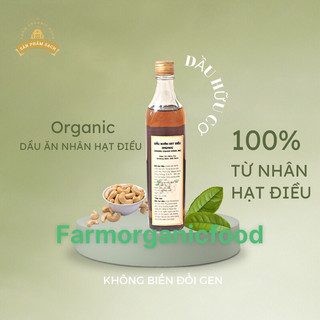 Dầu nhân hạt điều organic☘️ dầu ăn hữu cơ không biến đổi gen💪
