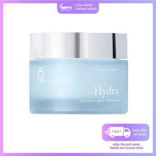 Kem Dưỡng Ẩm Dạng Gel 9Wishes Hydra Ampule Cream (50ml)