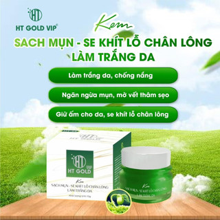 Kem sạch mụn, se khít lỗ chân lông, làm sạch da HT GOLD, Kem mụn trắng da, giữ ẩm cho mọi loại da HT 22
