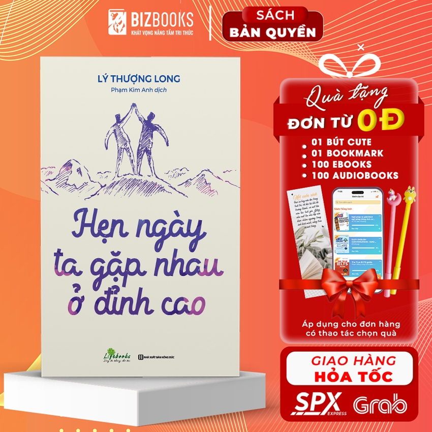 Sách Hẹn Ngày Ta Gặp Nhau Ở Đỉnh Cao - Bizbooks