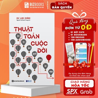 Sách thuật toán cuộc đời: khi tư duy quyết định số phận - bizbooks