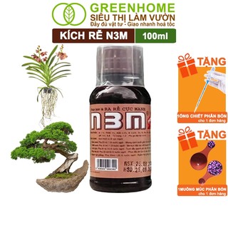 Phân Bón Lá Greenhome, N3M, Chai100ml, Ra Rễ Cực Mạnh Dùng Giâm, Chiết Cành, Ngâm Hạt Giống