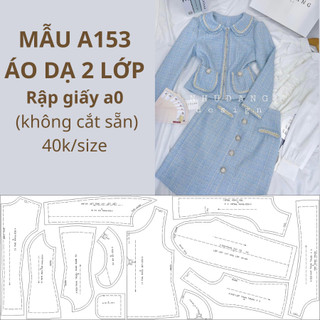 Rập giấy a0 áo dạ dáng ôm 2 lớp mã a153
