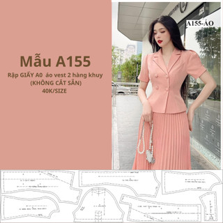 Rập giấy a0 áo ký giả cổ vest mã a155