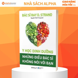 Sách - Y học dinh dưỡng - Những điều bác sĩ không nói với bạn