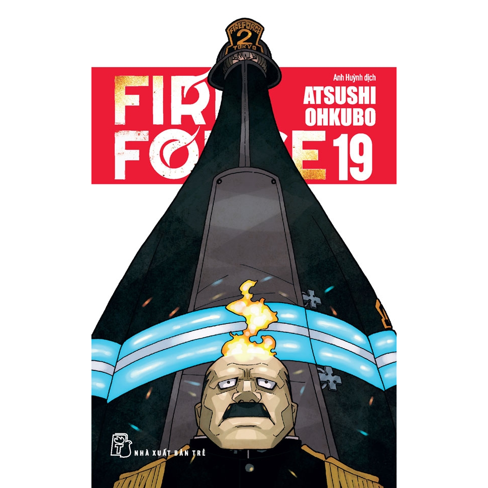 Fire Force - Tập 19 - Tặng Kèm Bookmark Giấy Hình Nhân Vật - Atsushi Ohkubo