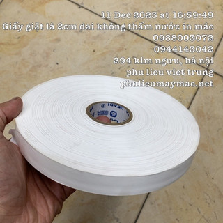 Giấy Giặt Là Bản Tầm 2 Cm Giấy In Dai Chịu Nước - Cuộn  #020901 #120901