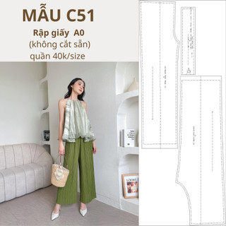 Rập giấy a0 quần ống suông cạp chun mã c51
