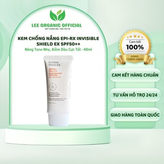Kem Chống Nắng Epi - Rx 𝑰𝒏𝒗𝒊𝒔𝒊𝒃𝒍𝒆 𝑺𝒉𝒊𝒆𝒍𝒅 𝑬𝑿 SPF50++ Chất Kem Dễ Tán, Nâng Tone Nhẹ, Kiềm Dầu Cực Tốt Tone Up Nhẹ 40ml