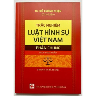 Sách - trắc nghiệm luật hình sự việt nam phần chung