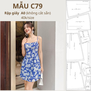 Rập giấy a0 váy 2 dây mã c79