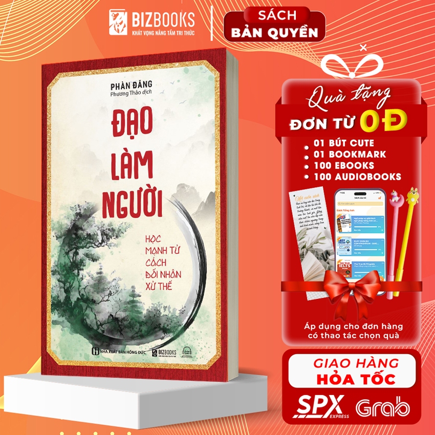 Sách Đạo Làm Người: Học Mạnh Tử Cách Đối Nhân Xử Thế - Phát Triển Bản Thân Mỗi Ngày - Bizbooks