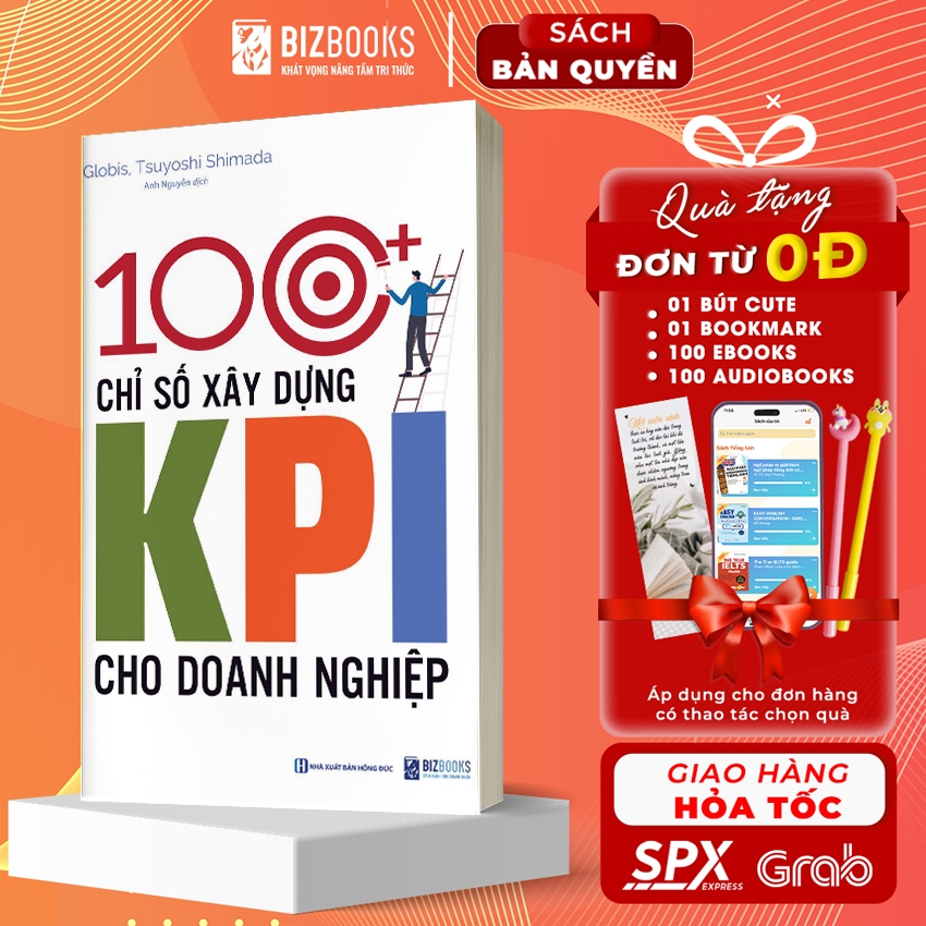 100+ Chỉ Số Xây Dựng KPI Cho Doanh Nghiệp - Sách Hay Về Kinh Tế Kinh Doanh