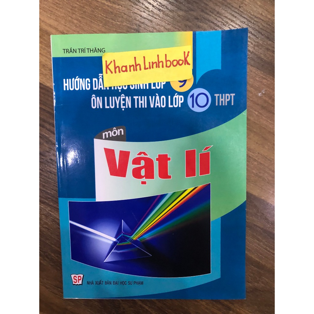Sách - hướng dẫn học sinh lớp 9 ôn luyện thi vào 10 thpt môn vật lí