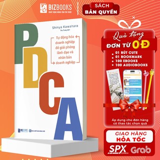 Sách pdca tự động hóa doanh nghiệp để giải phóng lãnh đạo và nhân bản doanh nghiệp - ứng dụng pdca giải quyết vấn đề