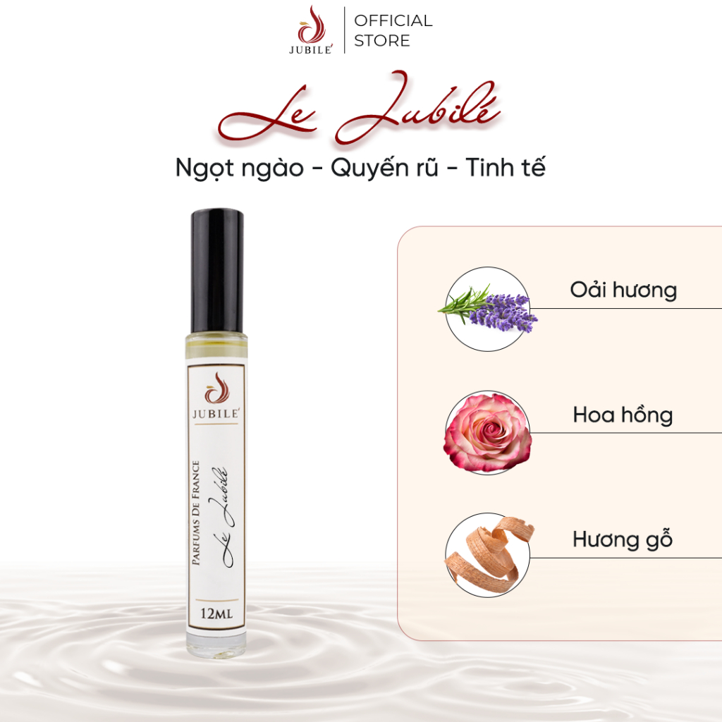 Tinh Dầu Nước Hoa Pháp Nữ Le Jubilé Ngọt Ngào Tinh Tế Cao Cấp Chính Hãng 12ml