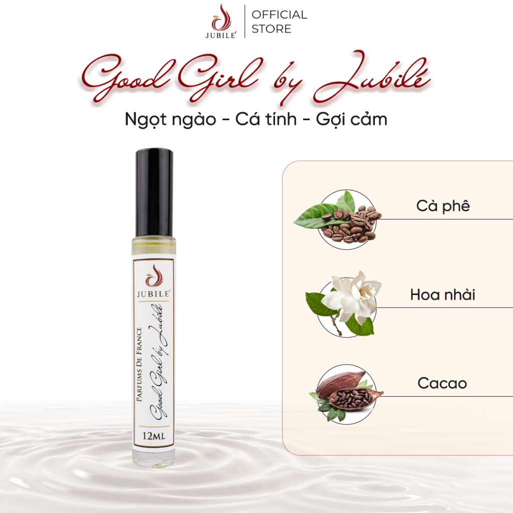 Tinh Dầu Nước Hoa Pháp Good Girl by Jubilé Ngọt Ngào Gợi Cảm Cao Cấp Chính Hãng 12ml