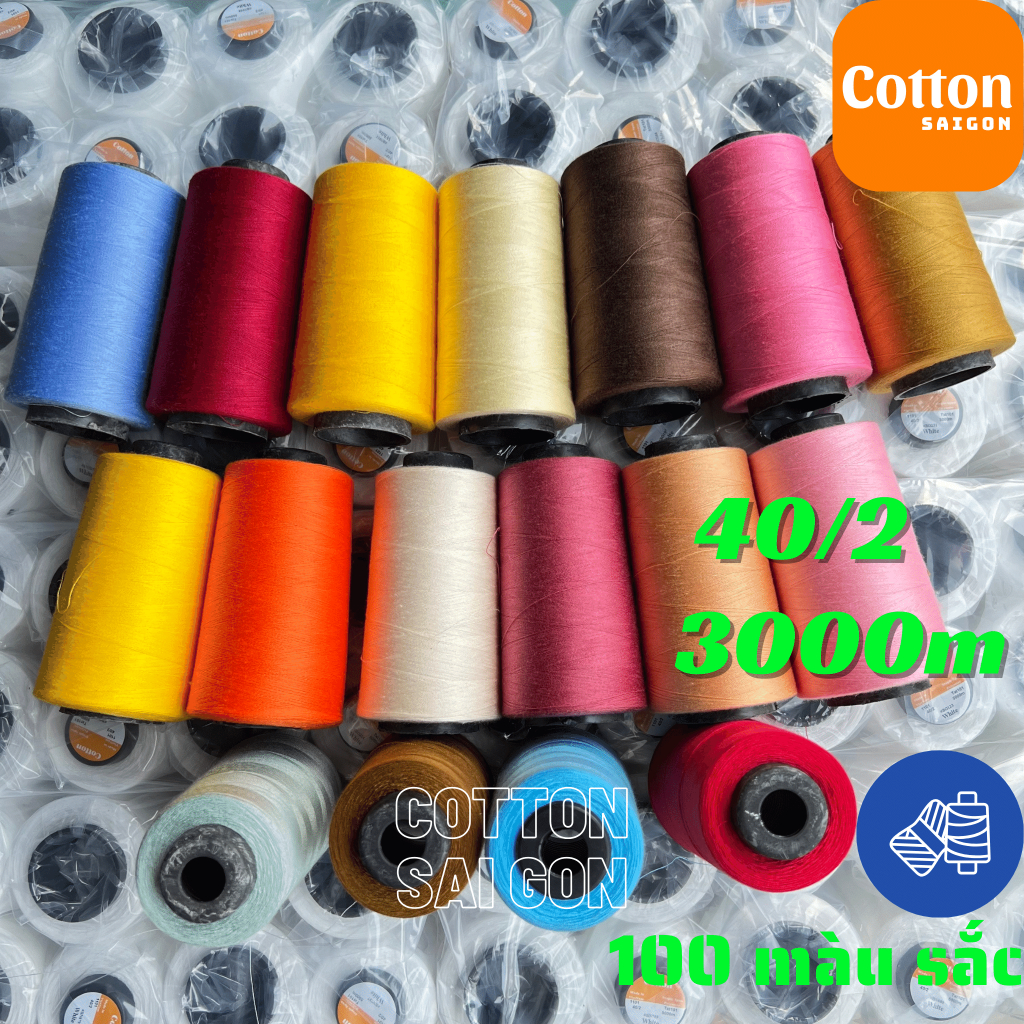 Chỉ may công nghiệp sợi nhỏ 40/2 - 100 mã màu sắc