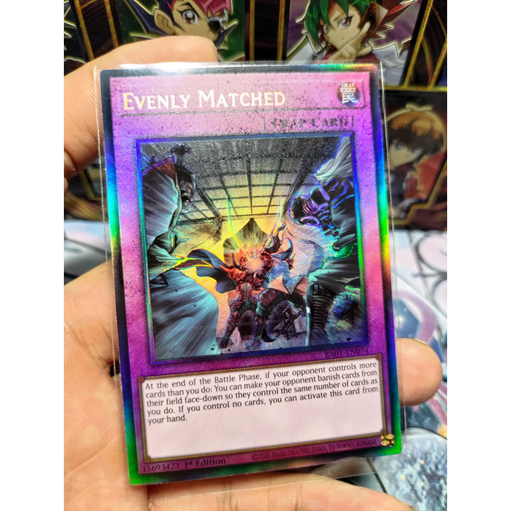 Thẻ bài Evenly Matched - RA01-EN074 - Platinum Ultimate