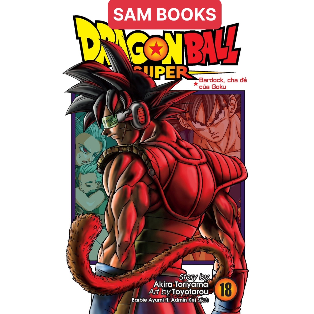 Dragon ball Super bán lẻ đủ từ tập 1- tập 19 tặng kèm mô hình nhân vật