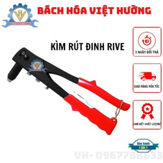 Kềm rive, kìm bấm rive - rút đinh tán top giá rẻ