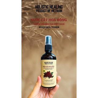 Nước cất hoa hồng giống cổ 100%- hữu cơ/ an toàn